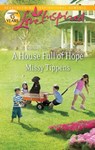 A House Full of Hope - Missy Tippens - 9781459221192