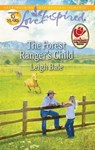 The Forest Ranger's Child - Leigh Bale - 9781459230927