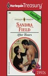 AFTER HOURS - Sandra Field - 9781459268678