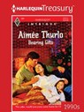 BEARING GIFTS - Aimée Thurlo - 9781459283640