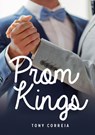Prom Kings - CORREIA,  Tony - 9781459414075