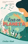 Love on Planet a - Christina Minaki - 9781459420373