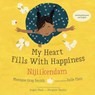 OJI-MY HEART FILLS W/HAPPINESS - Monique Gray Smith - 9781459825390