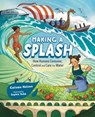 Making a Splash - Colleen Nelson - 9781459838697
