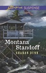 Montana Standoff - Sharon Dunn - 9781460321973