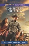 Top Secret Identity - Sharon Dunn - 9781460329498