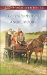 Conveniently Wed - Angel Moore - 9781460344408