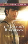 The Lawman's Redemption - Danica Favorite - 9781460384978