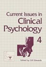 Current Issues in Clinical Psychology - Gill Edwards - 9781461567776