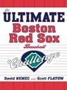 The Ultimate Boston Red Sox Baseball Challenge - David Nemec ; Scott Flatow - 9781461662297