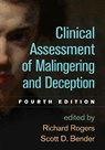Clinical Assessment of Malingering and Deception - Richard Rogers ; Scott D. Bender - 9781462533497