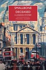 Smallbone Deceased: A London Mystery - Michael Gilbert - 9781464211713