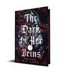 The Dark in Her Veins - M. K. Lobb - 9781464236846