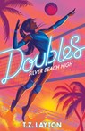 Doubles: Book 1 - T.Z. Layton - 9781464268458