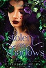 Stolen by Shadows (Standard Edition) - Elizabeth Helen - 9781464272257