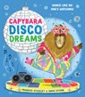 Capybara Disco Dreams - Frances Stickley - 9781464293313