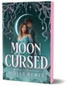 Mooncursed - Holly Renee - 9781464298561