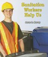 Sanitation Workers Help Us - MURRAY,  Aaron R. - 9781464400582