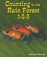 Counting in the Rain Forest 1-2-3 - MURRAY,  Aaron R. - 9781464400636
