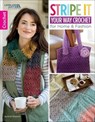 Stripe It Your Way Crochet for Home & Fashion - Kristi Simpson - 9781464773839