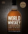 World Whiskey - BROOM,  Dave ; Bruce-Gardyne, Tom ; Buxton, Ian ; MacLean, Charles - 9781465453594