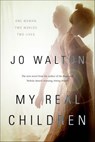 My Real Children - Jo Walton - 9781466800793