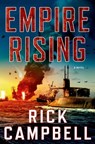 Empire Rising - Rick Campbell - 9781466835801