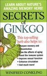 Secrets of Ginkgo - Winifred Conkling - 9781466842816