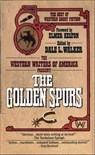 The Golden Spurs - Dale L. Walker ; Elmer Kelton - 9781466849402