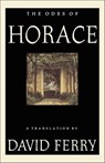 The Odes of Horace - Horace ; David Ferry - 9781466894938