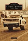Southern California Funny Cars - Steve Reyes - 9781467109727
