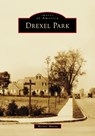Drexel Park - Michele Murray - 9781467162906
