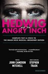 HEDWIG & THE ANGRY INCH - MITCHELL,  John Cameron ; Trask, Stephen - 9781468310023