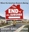 The End of the Suburbs -  - 9781469027418
