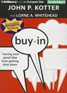 Buy-In - KOTTER,  John P. ; Whitehead, Lorne A. - 9781469231747