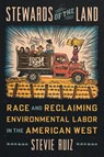 Stewards of the Land - Stevie Ruiz - 9781469693347