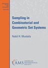 Sampling in Combinatorial and Geometric Set Systems - Nabil H. Mustafa - 9781470461560