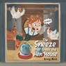 The Sneeze that Shook the Hen House - Bonny Mack - 9781470536596
