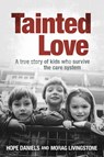 Tainted Love - Hope Daniels ; Morag Livingstone - 9781471129889