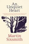 An Unquiet Heart - Martin Sixsmith - 9781471149818