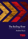 The Boiling River - RUZO,  Andrés - 9781471151583
