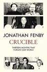 Crucible - Jonathan Fenby - 9781471155024