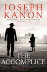 The Accomplice - Joseph Kanon - 9781471162664