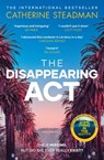 The Disappearing Act - Catherine Steadman - 9781471189807