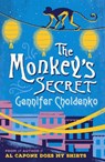 The Monkey's Secret - Gennifer Choldenko - 9781471403521