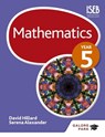Mathematics Year 5 - Serena Alexander ; David Hillard - 9781471831638