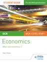 OCR Economics Student Guide 2: Macroeconomics 1 - Sam Dobin - 9781471844263