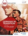 WJEC Eduqas GCSE History: Germany in transition, 1919-39 - Steve Waugh ; John Wright - 9781471868122