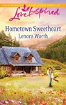 Hometown Sweetheart (Mills & Boon Love Inspired) - Lenora Worth - 9781472022271