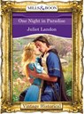 One Night in Paradise (Mills & Boon Historical) - Juliet Landon - 9781472040329